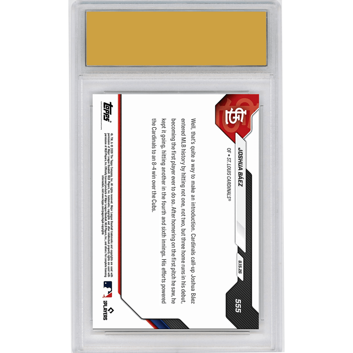 Graded 2026 Topps Now Joshua Baez #555 1st Player in MLB History to Homer 3X in Debut St Louis Cardinals Rookie RC Baseball Card HOFSM 10 Gem Mint