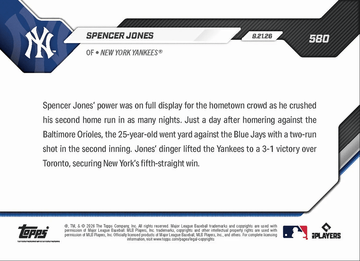 2026 Topps Now Spencer Jones #580 HR in Back to Back Games Extends Win Streak to 5 New York Yankees Rookie RC Baseball Card