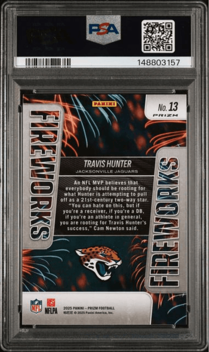 Graded 2025 Panini Prizm Travis Hunter #13 Fireworks Silver Rookie RC Football Card PSA 10 Gem Mint