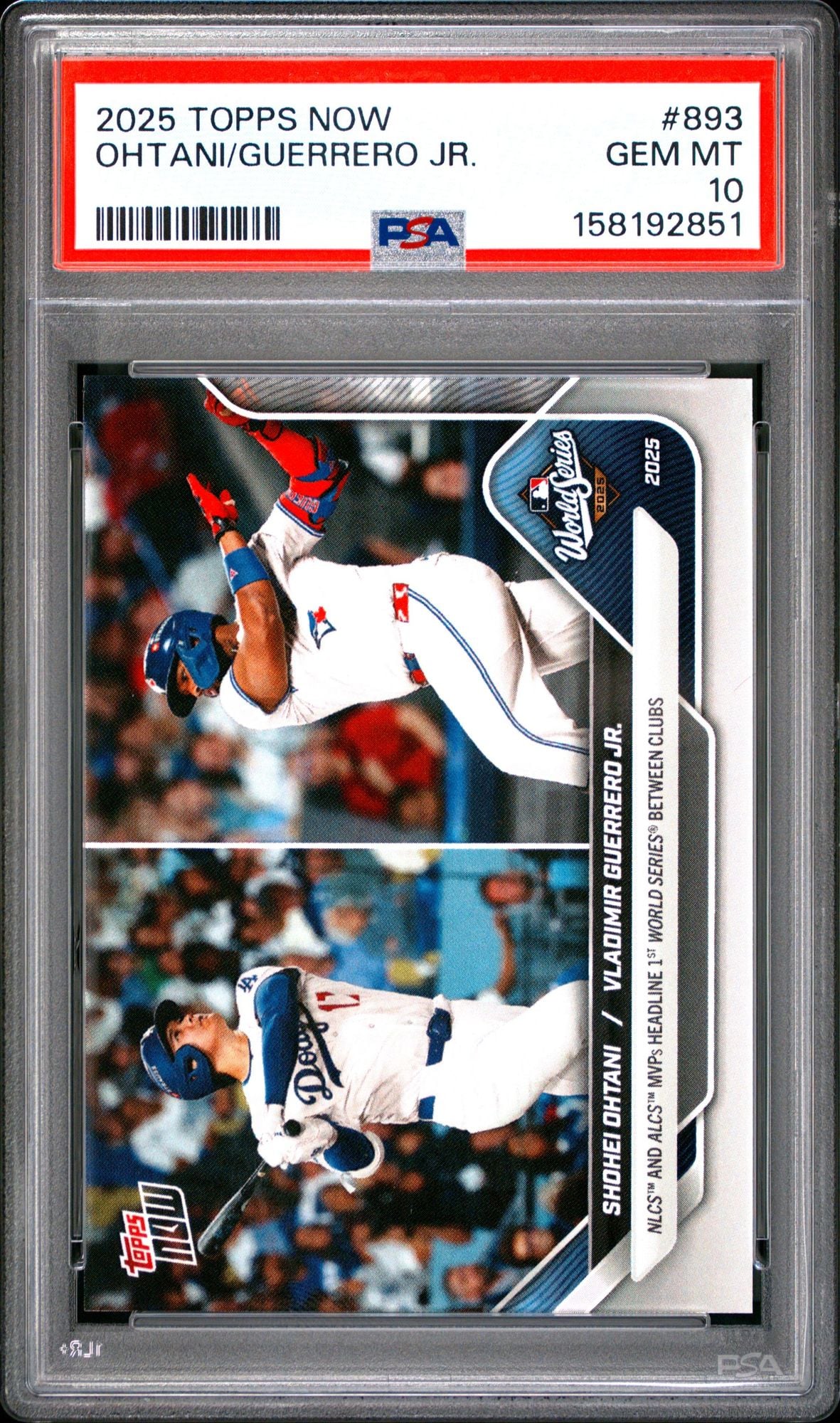 Graded 2025 Topps Now Shohei Ohtani Vladimir Guerrero Jr #893 World Series Matchup Baseball Card PSA 10 Gem Mint