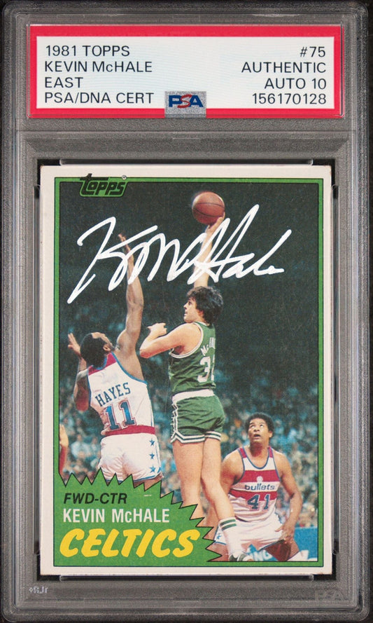 Graded 1981 Topps Kevin McHale #75 East Autographed Rookie RC Basketball Card PSA/DNA Auto 10