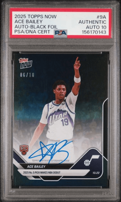 Graded 2025 Topps Now Ace Bailey #9A Black Foil Auto /10 Rookie RC Basketball Card PSA AUTH Auto 10 Gem Mint