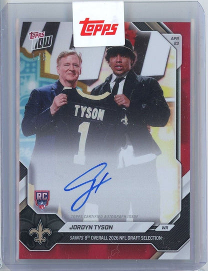 2026 Topps Now Jordyn Tyson #JTYS Red Foil Auto /5 Saints 8th Overall 2026 NFL Draft Selection New Orleans Saints Rookie RC Football Card