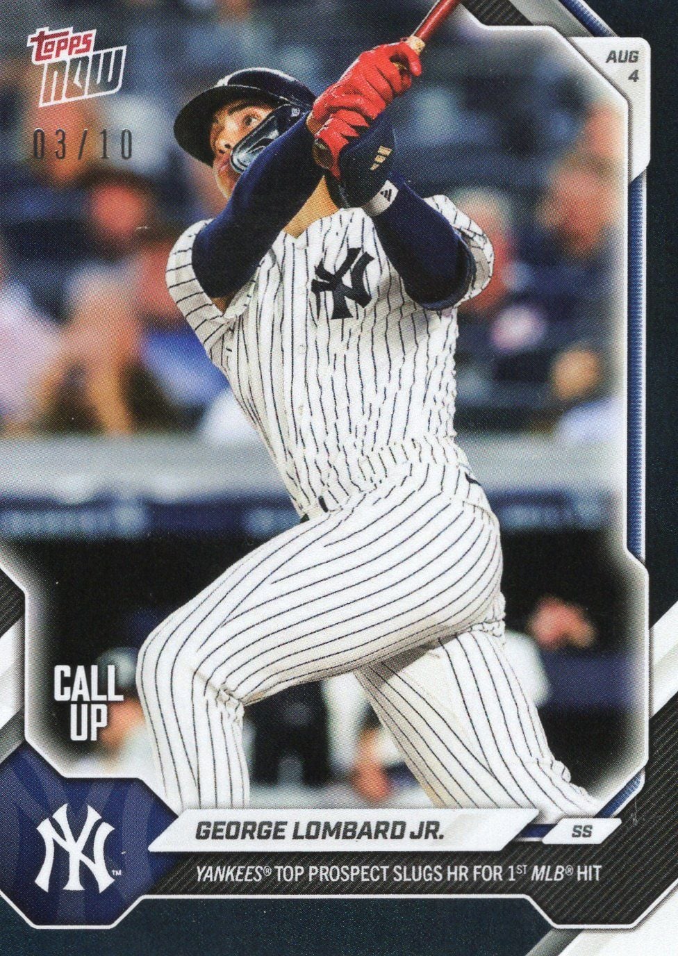 2026 Topps Now George Lombard Jr #521 Black Foil /10 Yankees Top Prospect Slugs HR for 1st MLB Hit New York Yankees Rookie RC Baseball Card