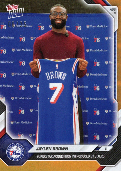 2026 Topps Now Jaylen Brown #OS04 Orange Foil /25 Superstar Acquisition Introduced by Sixers Philadelphia 76ers Basketball Card