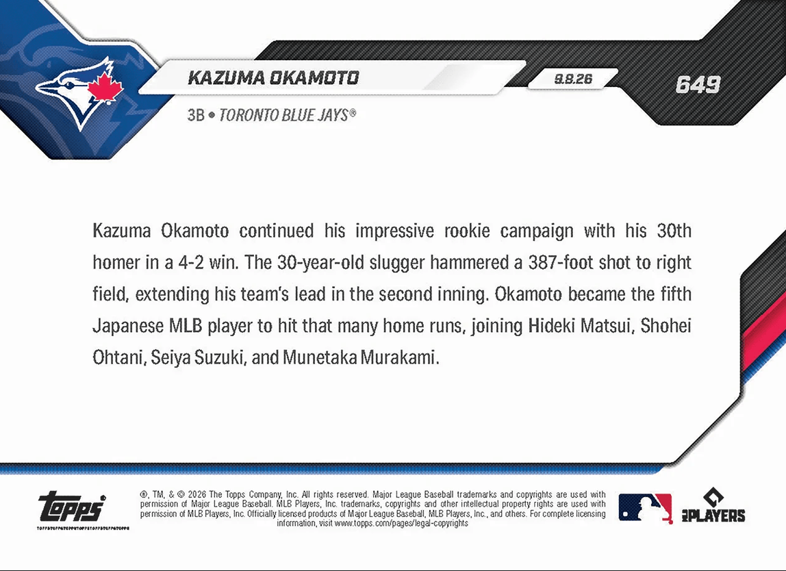 2026 Topps Now Kazuma Okamoto #649 5th Japanese Player to Record 30 Home Run Season Toronto Blue Jays Rookie RC Baseball Card