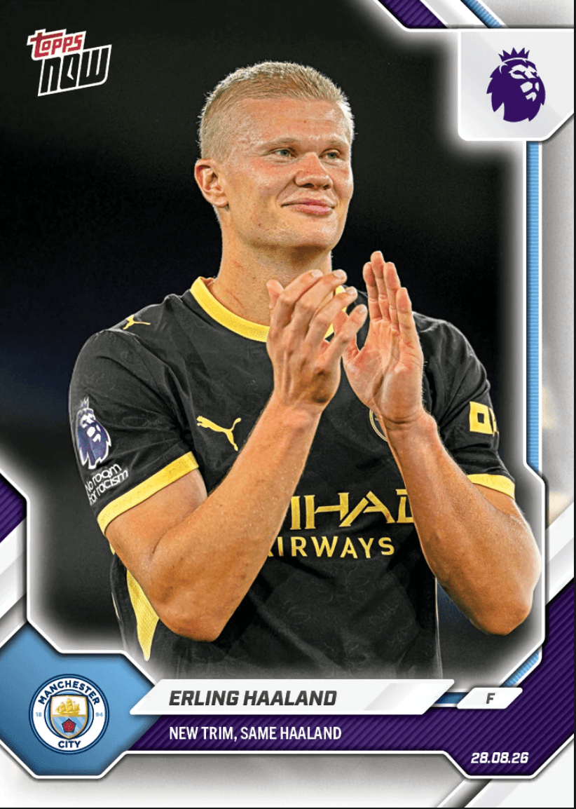 2026 Topps Now Erling Haaland #010 New Trim, Same Haaland Manchester City Soccer Card