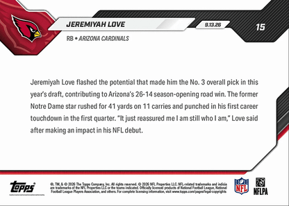 2026 Topps Now Jeremiyah Love #15 Top RB Selection Scores 1st Career TD in Debut Arizona Cardinals Rookie RC Football Card