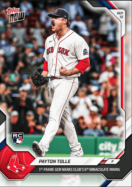 2026 Topps Now Payton Tolle #670 1st Frame Gem Marks Clubs 8th Immaculate Inning Boston Red Sox Rookie RC Baseball Card
