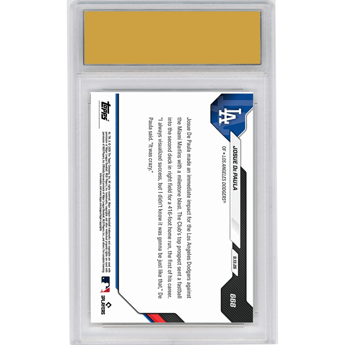 Graded 2026 Topps Now Josue De Paula #668 Top Prospect Launches 3 Run HR for 1st Career Hit Los Angeles Dodgers Rookie RC Baseball Card HOFSM 10 Gem Mint