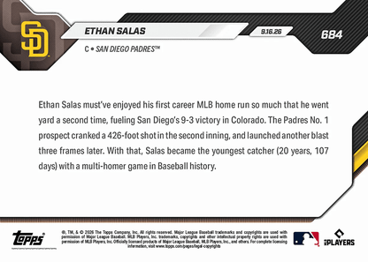 2026 Topps Now Ethan Salas #684 Youngest Catcher in MLB History with 2 HR Effort San Diego Padres Rookie RC Baseball Card