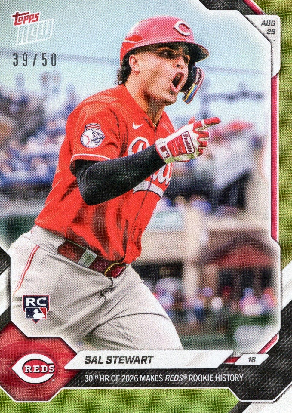 2026 Topps Now Sal Stewart #613 Gold Foil /50 30th HR of 2026 Makes Reds Rookie History Cincinnati Reds Rookie RC Baseball Card