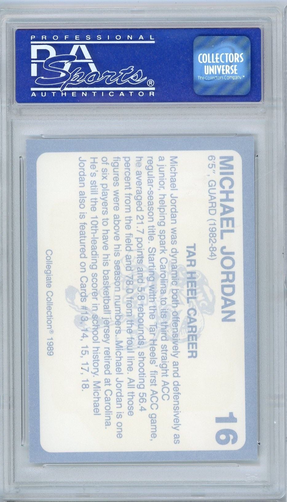 Graded 1989 North Carolina Collegiate Collection Michael Jordan #16 Basketball Card PSA 9 Mint