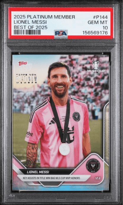 Graded 2025 Topps Now Platinum Member Lionel Messi #P144 Best of 2025 Soccer Card PSA 10 Gem Mint
