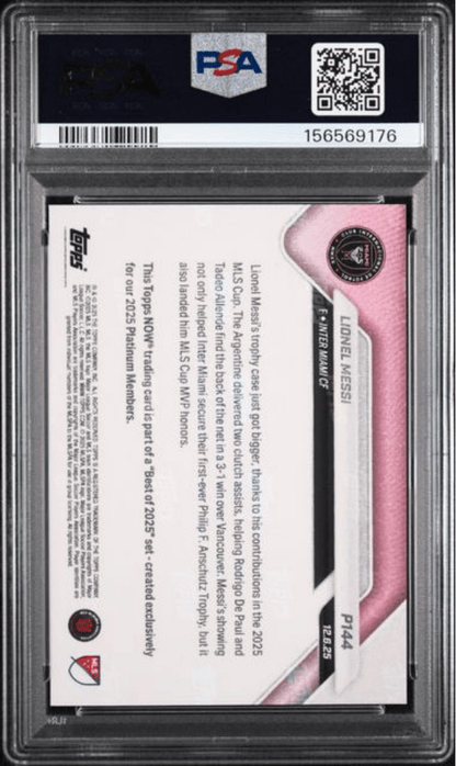 Graded 2025 Topps Now Platinum Member Lionel Messi #P144 Best of 2025 Soccer Card PSA 10 Gem Mint
