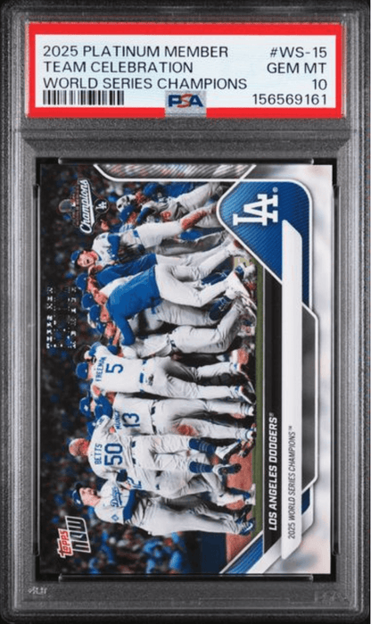 Graded 2025 Topps Now Platinum Member Team Celebration #WS15 World Series Champions Baseball Card PSA 10 Gem Mint