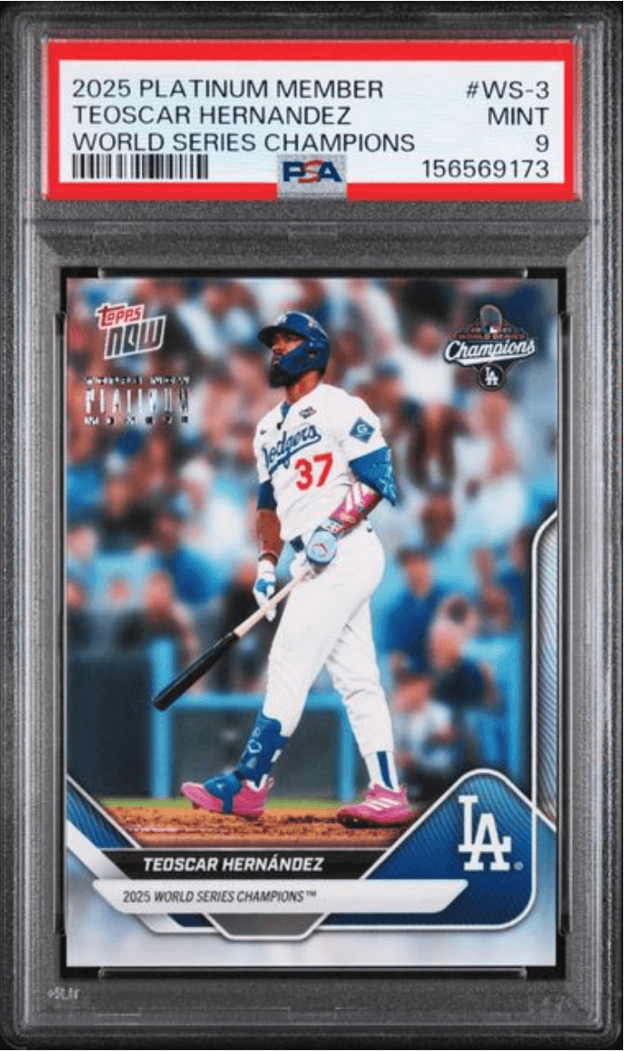 Graded 2025 Topps Now Platinum Member Teoscar Hernandez #WS3 World Series Champions Baseball Card PSA 9 Mint