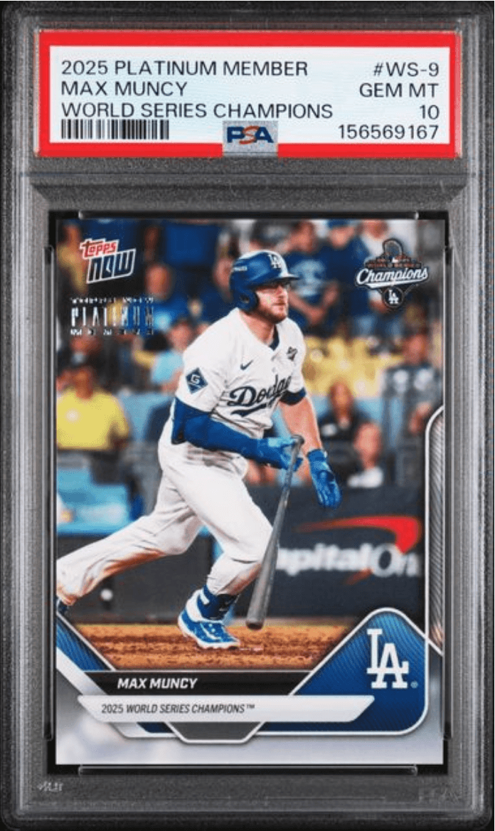 Graded 2025 Topps Now Platinum Member Max Muncy #WS9 World Series Champions Baseball Card PSA 10 Gem Mint