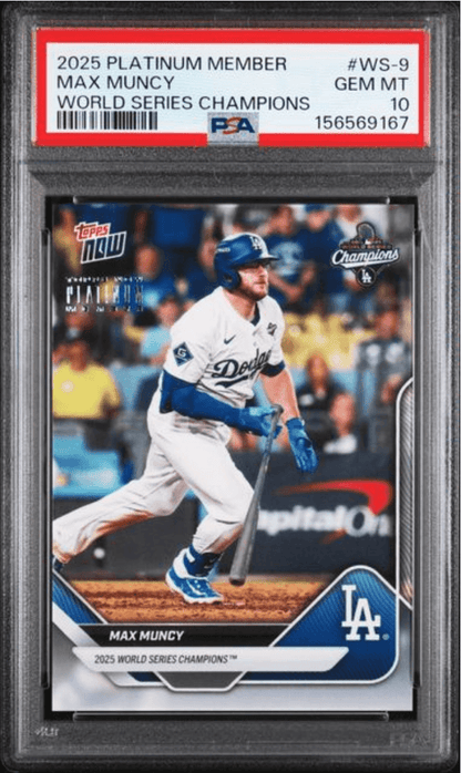 Graded 2025 Topps Now Platinum Member Max Muncy #WS9 World Series Champions Baseball Card PSA 10 Gem Mint