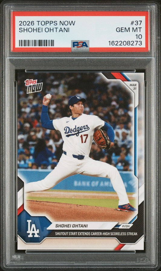 Graded 2026 Topps Now Shohei Ohtani #37 Extends Career High Scoreless Streak Baseball Card PSA 10 Gem Mint