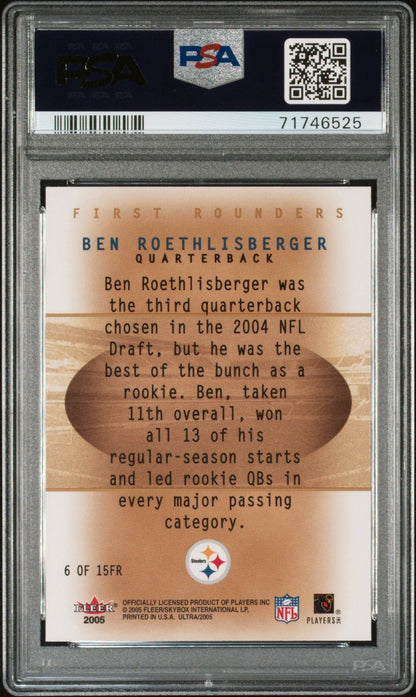 Graded 2004 Fleer Ultra Ben Roethlisberger #6 First Rounders Rookie RC Football Card PSA 10 Gem Mint