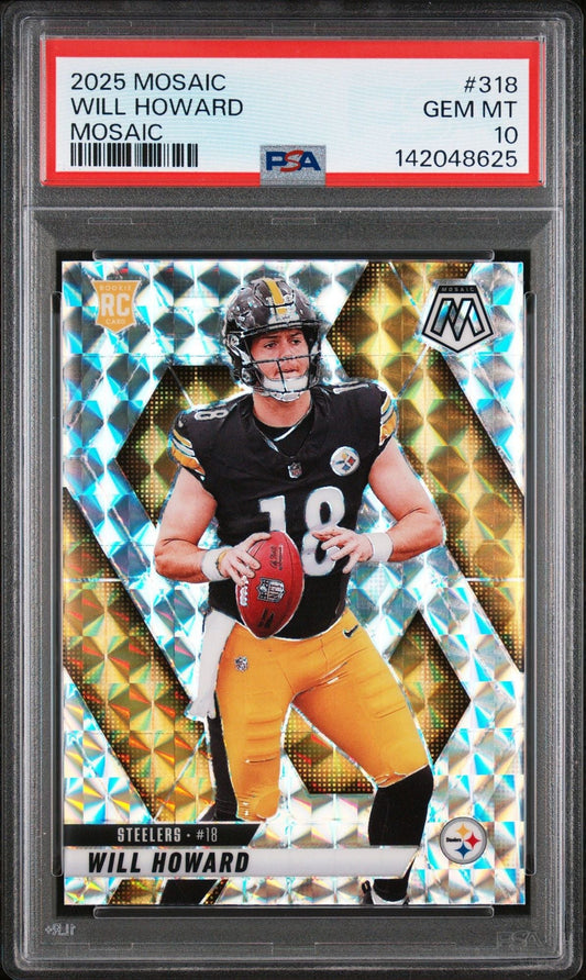 Graded 2025 Panini Mosaic Will Howard #318 Mosaic Rookie RC Football Card PSA 10 Gem Mint