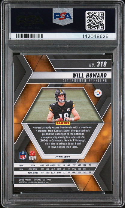 Graded 2025 Panini Mosaic Will Howard #318 Mosaic Rookie RC Football Card PSA 10 Gem Mint