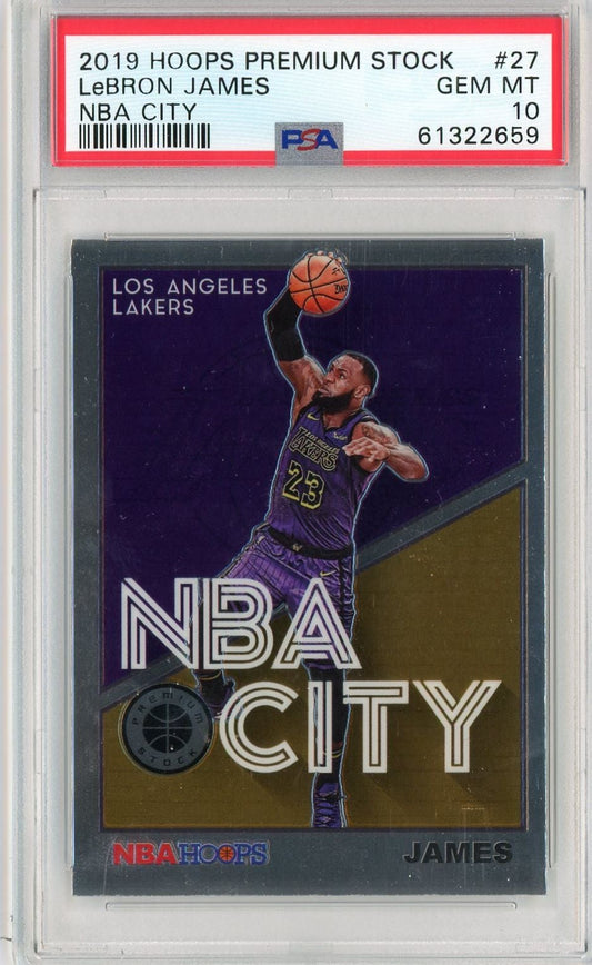 Graded 2019 Panini Hoops Premium Stock LeBron James #27 NBA City Basketball Card PSA 10 Gem Mint