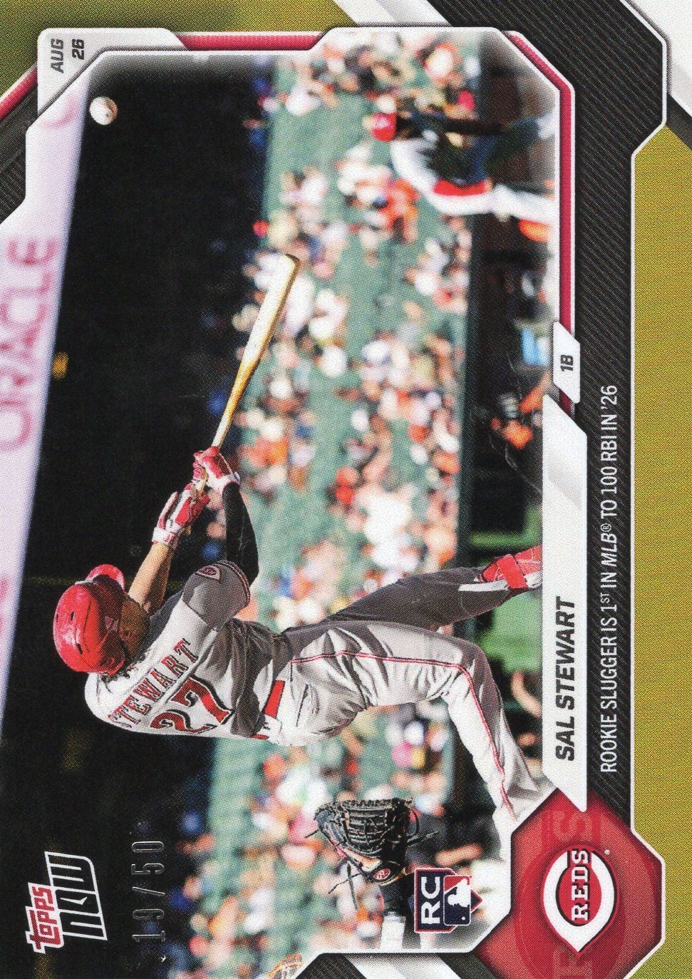 2026 Topps Now Sal Stewart #597 Gold Foil /50 Rookie Slugger is 1st in MLB to 100 RBI in '26 Cincinnati Reds Rookie RC Baseball Card