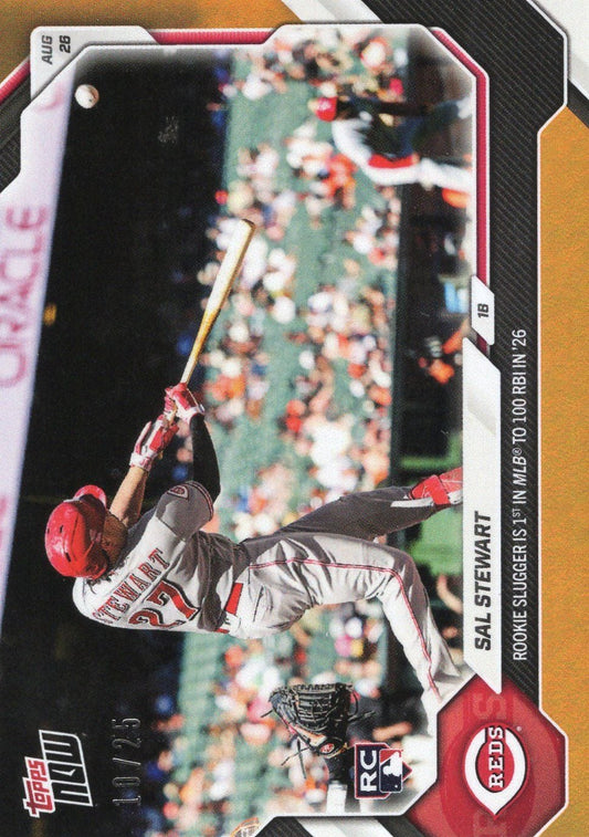 2026 Topps Now Sal Stewart #597 Orange Foil /25 Rookie Slugger is 1st in MLB to 100 RBI in '26 Cincinnati Reds Rookie RC Baseball Card