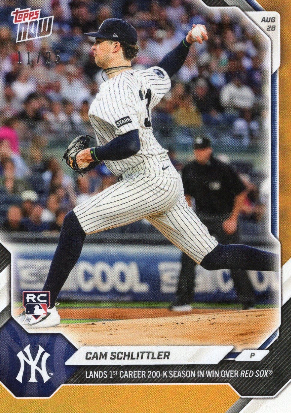 2026 Topps Now Cam Schlittler #608 Orange Foil /25 Lands 1st Career 200-K Season in Win Over Red Sox New York Yankees Rookie RC Baseball Card