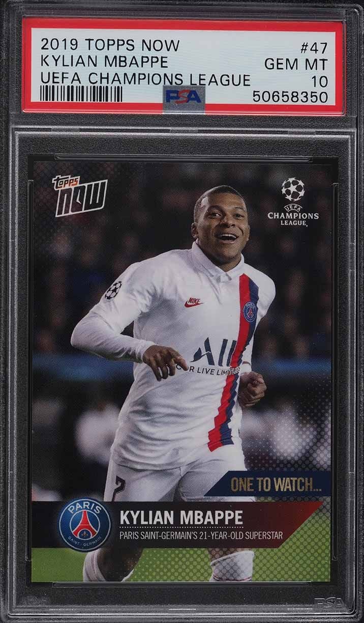 Graded 2019 Topps Now UCL Kylian Mbappe #47 UEFA Champions League One to Watch Soccer Card PSA 10 Gem Mint
