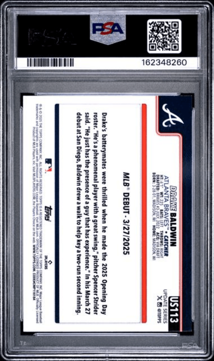 Graded 2025 Topps Update Drake Baldwin #113 Rookie RC Baseball Card PSA 10 Gem Mint