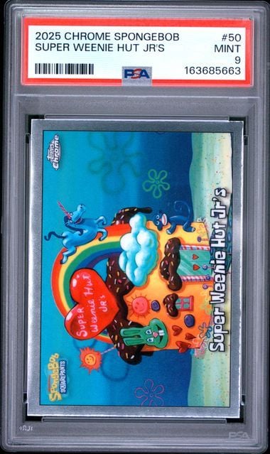 Graded 2025 Topps Chrome Spongebob Squarepants 25th Anniversary Super Weenie Hut Jr's #50 Trading Card Game PSA 9 Mint