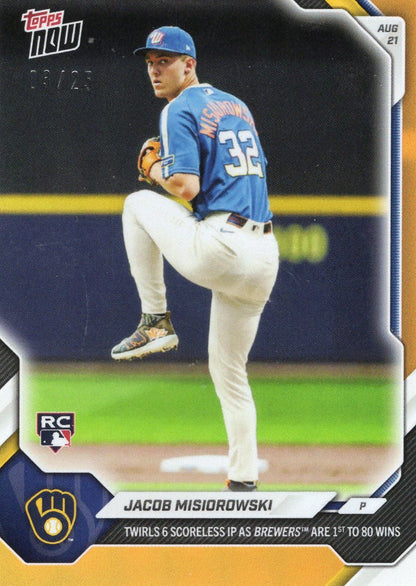 2026 Topps Now Jacob Misiorowski #578 Orange Foil /25 Twirls 6 Scoreless IP as Brewers are 1st to 80 Wind Milwaukee Brewers Rookie RC Baseball Card