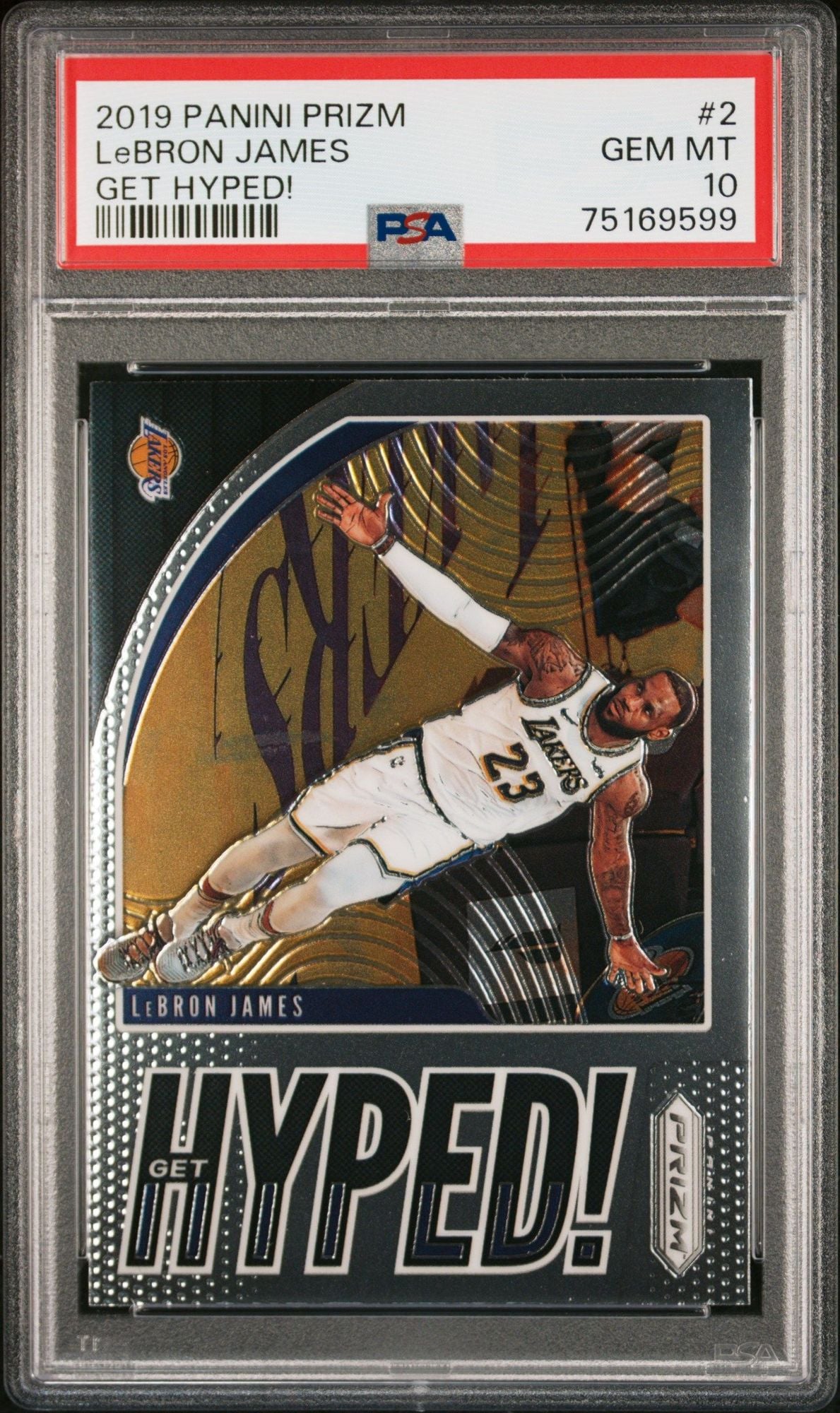 Graded 2019 Panini Prizm LeBron James #2 Get Hyped Basketball Card PSA 10 Gem Mint