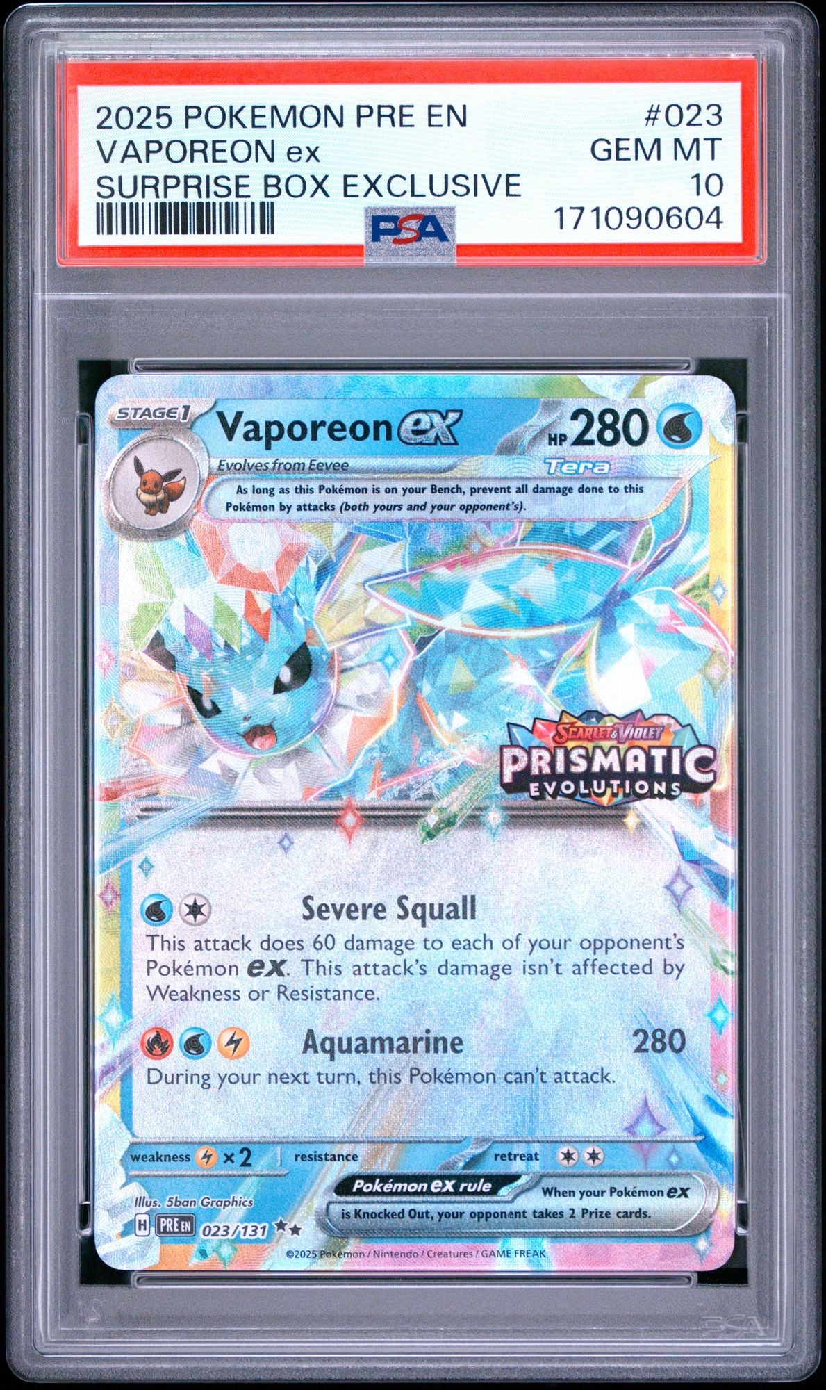 Graded 2025 Pokemon EN Vaporeon ex #023 Prismatic Evolutions Stamped Surprise Box Exclusive Trading Card Game PSA 10 Gem Mint