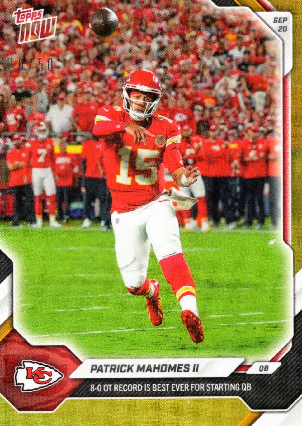 2026 Topps Now Patrick Mahomes #26 Gold Foil /50 8-0 Overtime Record is Best Ever for Starting QB Kansas City Chiefs Football Card