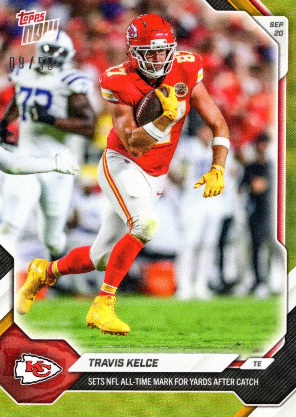 2026 Topps Now Travis Kelce #25 Gold Foil /50 Sets NFL All Time Mark for Yards After Catch Kansas City Chiefs Football Card