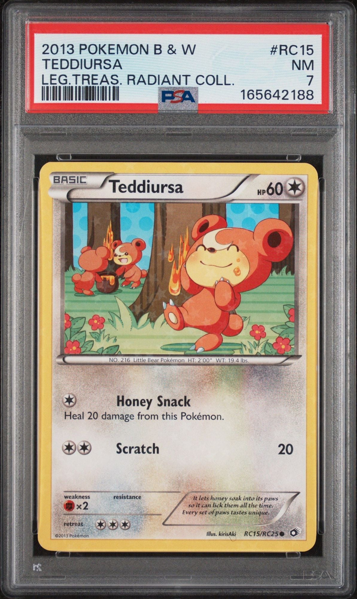 Graded 2013 Pokemon Black & White Legendary Treasures Teddiursa #RC15 Radiant Collection Trading Card Game PSA 7 Near Mint