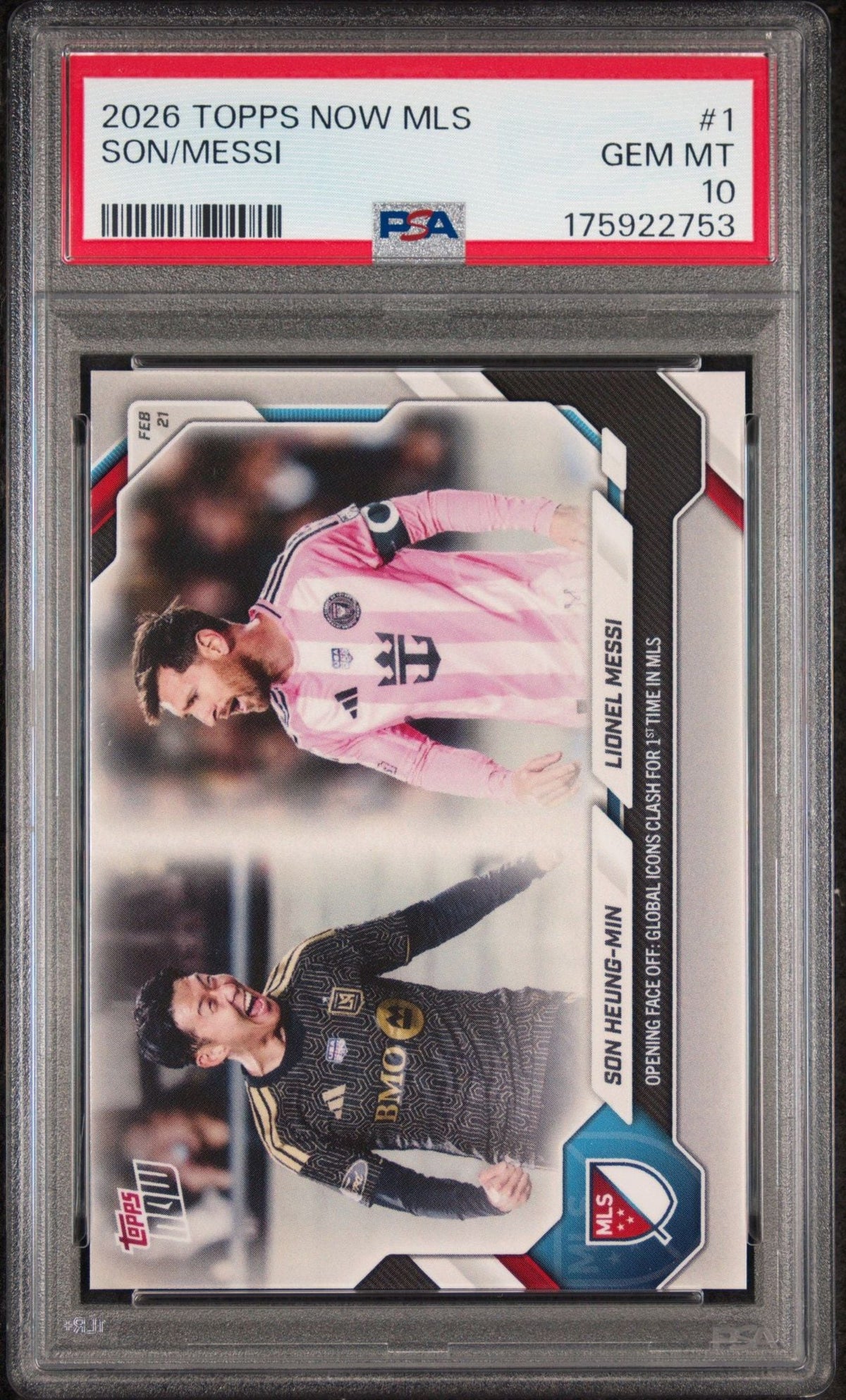 Graded 2026 Topps Now MLS Lionel Messi Son Heung-Min #1 Opening Face Off Soccer Card PSA 10 Gem Mint