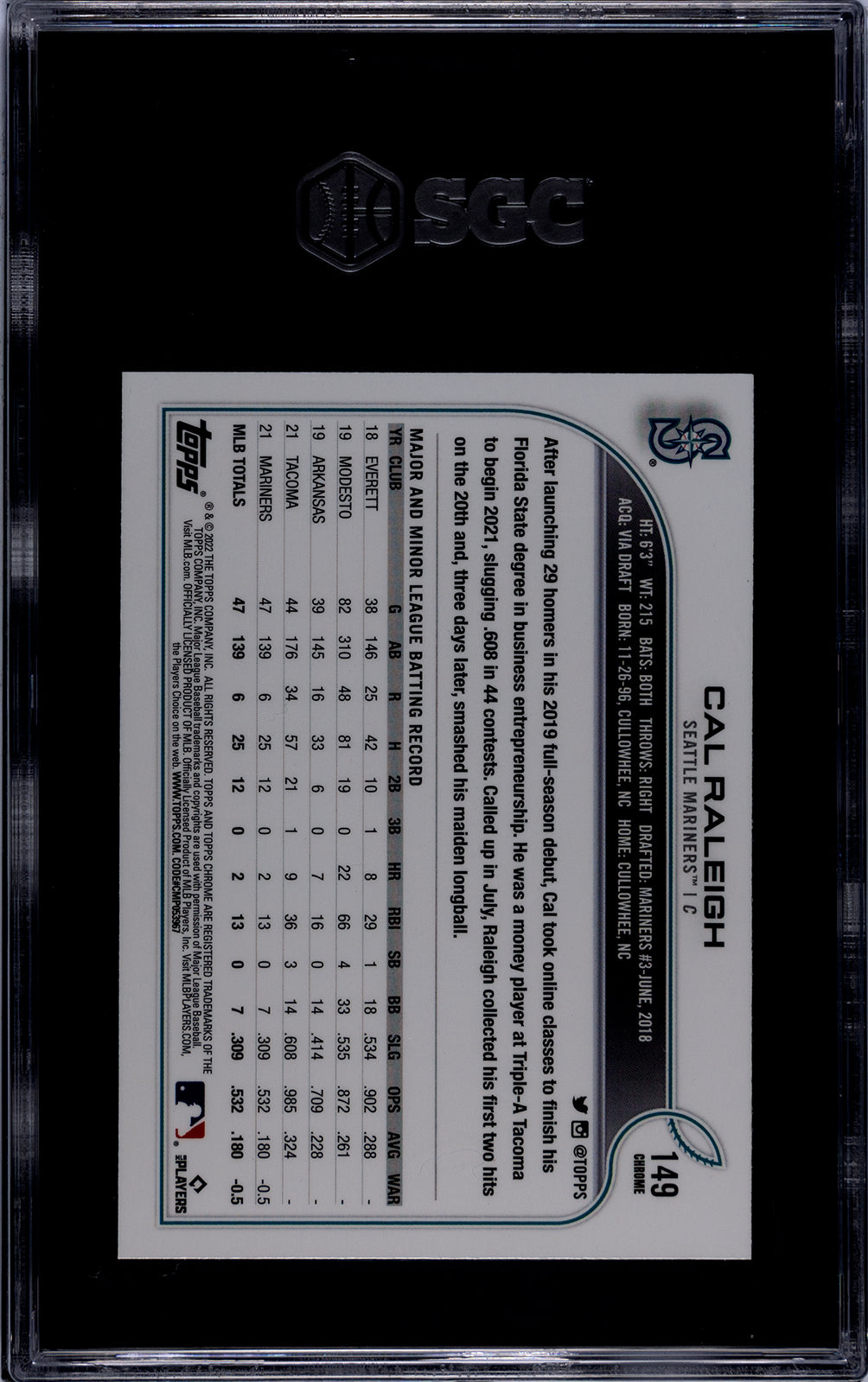 Graded 2022 Topps Chrome Cal Raleigh #149 Rookie RC Baseball Card SGC 9 Mint