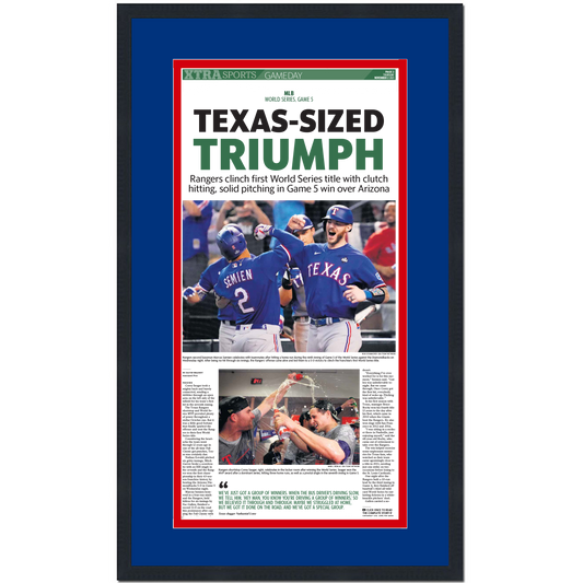 Framed Fort Worth Star-Telegram Texas Rangers Texas-Sized Triumph 2023 World Series Champions 14x24 Baseball Newspaper Cover Photo Professionally Matted V2