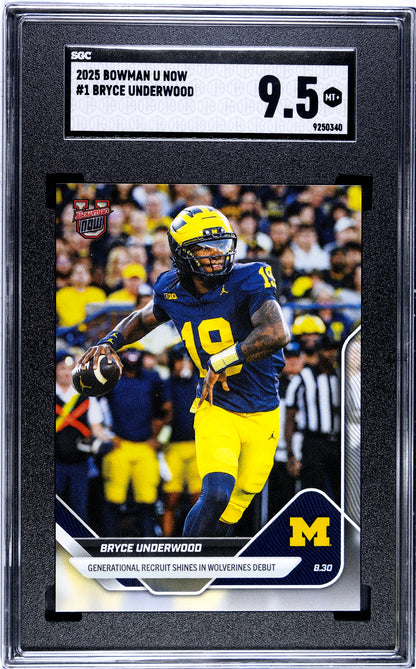 Graded 2025 Topps Bowman U Now Bryce Underwood #1 Generational Recruit Shines in Wolverines Debut Rookie RC Football Card SGC 9.5 Mint+