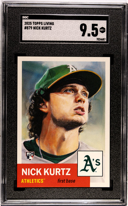 Graded 2025 Topps Living Nick Kurtz #879 Rookie RC Baseball Card SGC 9.5 Mint+