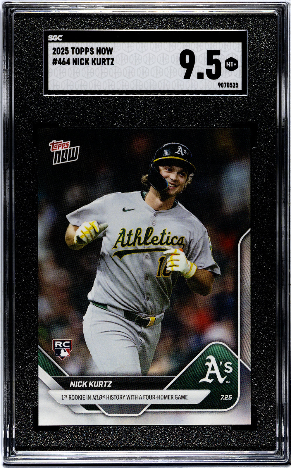 Graded 2025 Topps Now Nick Kurtz #464 1st Rookie in MLB History With a Four Homer Game Rookie RC Baseball Card SGC 9.5 Mint+