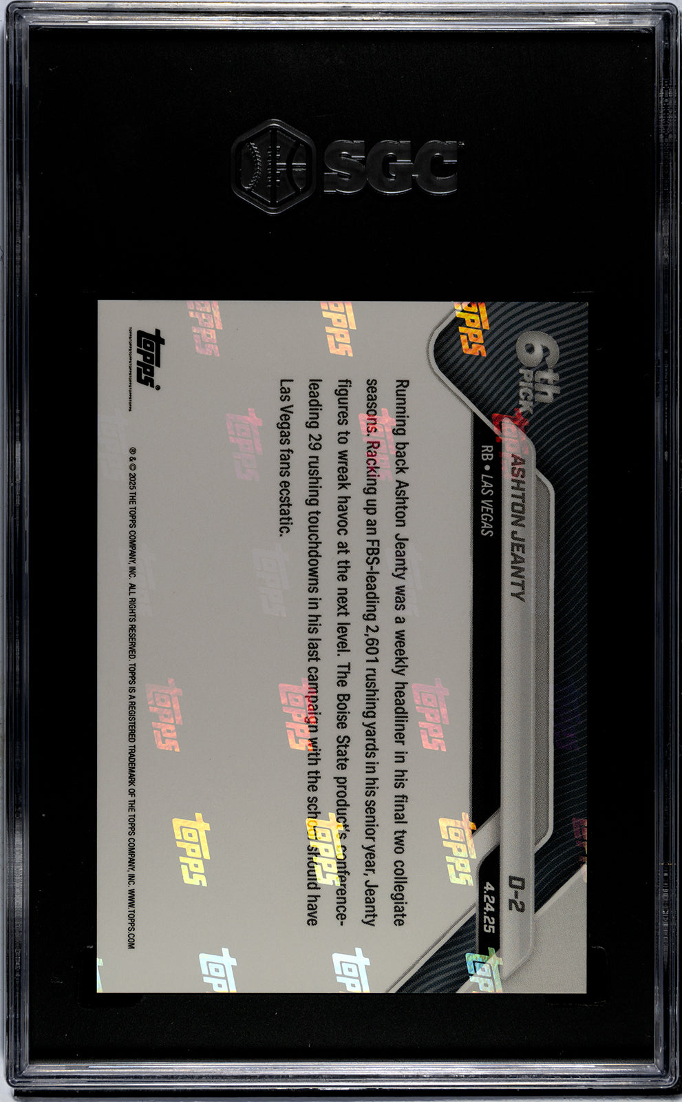 Graded 2025 Topps Now Ashton Jeanty #D2 Record Setting RB Selected 6th Overall Rookie RC Football Card SGC 10 Gem Mint