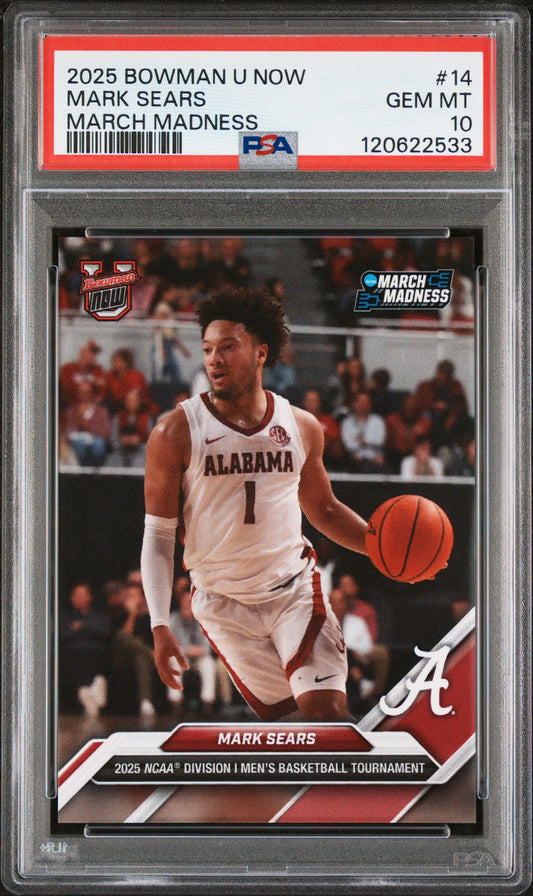 Graded 2025 Topps Bowman U Now Mark Sears #14 March Madness Rookie RC Basketball Card PSA 10 Gem Mint