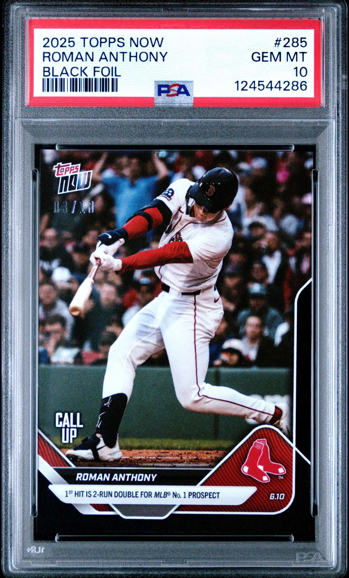 Graded 2025 Topps Now Roman Anthony #285 Black Foil /10 Rookie RC Baseball Card PSA 10 Gem Mint