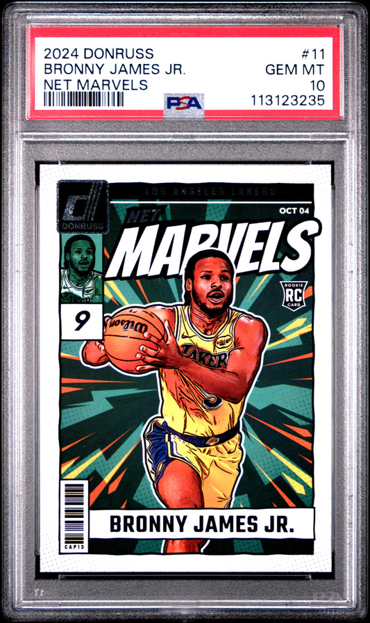 Graded 2024 Panini Donruss Bronny James #11 Net Marvels Rookie RC Basketball Card PSA 10 Gem Mint